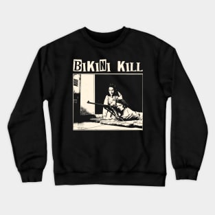 bikini kill punk Crewneck Sweatshirt